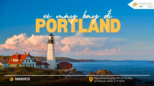 Vé máy bay đi Portland giá rẻ: Vi vu thả ga cùng Vietnam Tickets