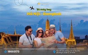 Săn vé máy bay Sài Gòn Bangkok giá rẻ nhất với Vietnam Tickets