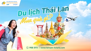 Đi Thái Lan mua quà gì? 11 món quà nhất định phải mua khi du lịch Thái