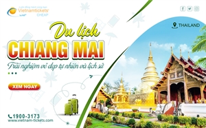 Hướng dẫn du lịch Chiang Mai đầy đủ và hữu ích nhất 