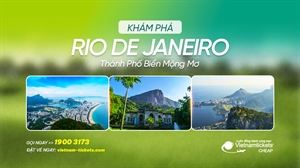 Thành phố Rio de Janeiro | Hành trình đến biển xanh và núi vàng