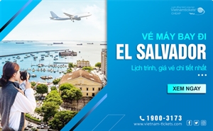 Vé máy bay đi El Salvador (SAL) SIÊU ƯU ĐÃI TỪ 389 USD | Nhiều chặng bay