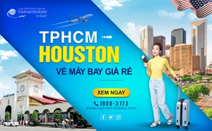 Vé máy bay từ TPHCM đi Houston giá tốt từ 367 USD | Một chiều/khứ hồi rẻ nhất 