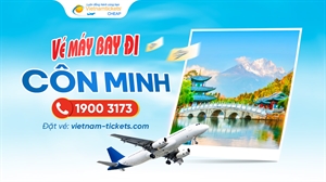 Vé máy bay đi Côn Minh Trung Quốc giá rẻ chỉ từ 65 USD