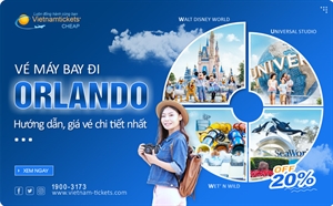 Vé máy bay đi Orlando siêu ƯU ĐÃI chỉ 469 USD