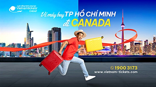 Vé Máy Bay từ TP.HCM đi Canada GIÁ TỐT chỉ từ 450 USD