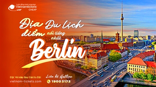 Điểm Danh TOP 8+ Địa Điểm Du Lịch Ở Berlin Nổi Tiếng Nhất