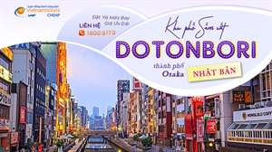 Phố Dotonbori | Điểm Đến Sầm Uất Không Thể Bỏ Lỡ ở Osaka 