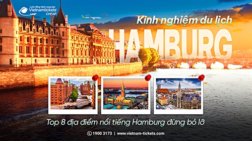 Du Lịch Hamburg : TOP 8 Địa Điểm Nổi Tiếng Hamburg Đừng Bỏ Lỡ