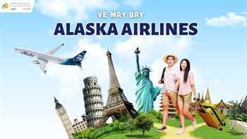 Vé máy bay Alaska Airlines – Lịch bay mới nhất