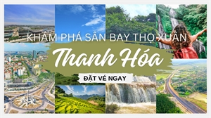 Sân bay Thọ Xuân Thanh Hóa – Bảng giá vé máy bay vi vu Thanh Hóa