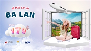 Vé máy bay đi Ba Lan giá rẻ - Lịch bay mới nhất