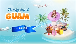Vé máy bay đi Guam giá rẻ - Lịch bay mới nhất
