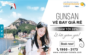 Vé Máy Bay đi Gunsan Giá Rẻ | Vietnam Tickets