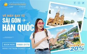 Vé Máy Bay Hồ Chí Minh đi Hàn Quốc Giá Rẻ | Vietnam Tickets