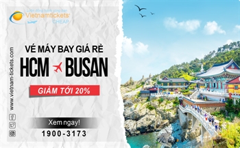 Vé Máy Bay Tp.Hồ Chí Minh Busan chỉ từ 130 USD | Vietnam Tickets