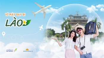 Vé máy bay đi Lào giá rẻ - Lịch bay mới nhất