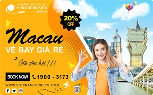 Vé máy bay đi Macau giá rẻ | Vietnam Tickets