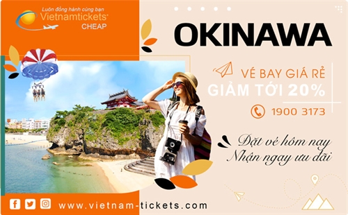 Vé Máy Bay đi Okinawa Giá Rẻ | Vietnam Tickets