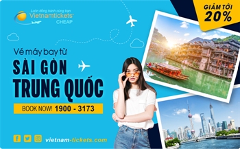 Vé Máy Bay Hồ Chí Minh đi Trung Quốc Giá Rẻ | Vietnam Tickets
