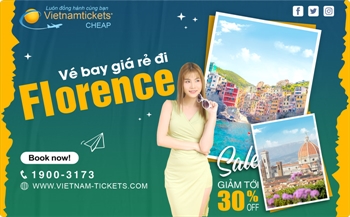 Vé Máy Bay đi Florence Giá Rẻ | Vietnam Tickets