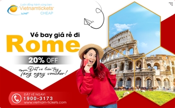 Vé Máy Bay đi Rome Giá Rẻ | Vietnam Tickets