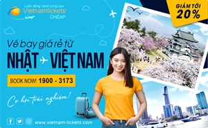 Vé máy bay từ Nhật về Việt Nam SIÊU ƯU ĐÃI | Vietnam Tickets