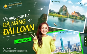 Vé máy bay Đà Nẵng đi Đài Loan Giá Rẻ | Vietnam Tickets