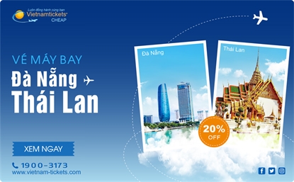 Vé máy bay Đà Nẵng đi Thái Lan Giá Rẻ | Vietnam Tickets