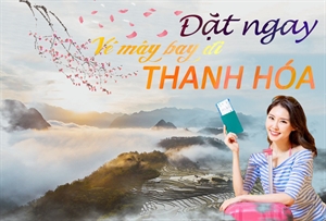 Vé máy bay đi Thanh Hóa | Vietnam Tickets