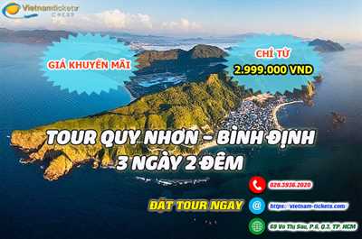 Tour Quy Nhơn - Bình Định 3N2Đ Chỉ Từ 2.999.000 Vnđ