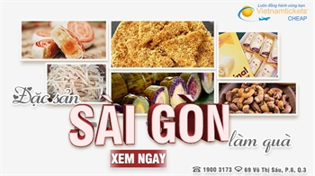 Khám phá 10 món đặc sản Sài Gòn làm quà độc đáo, ấn tượng