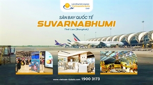 Sân bay Suvarnabhumi: Cửa ngõ hàng không lớn nhất Thái Lan