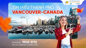 Thành phố Vancouver | Thiên đường giáo dục của Canada