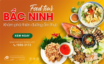 Food tour Bắc Ninh: Khám phá thiên đường ẩm thực Kinh Bắc A-Z