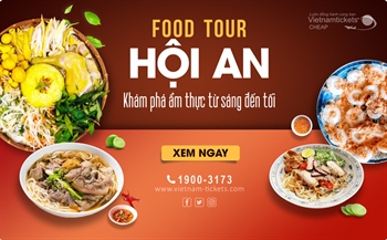 Food Tour Hội An: Lịch trình khám phá ẩm thực từ sáng đến tối