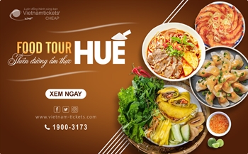 Food tour Huế: Hành trình Khám phá Thiên đường Ẩm thực Cố Đô