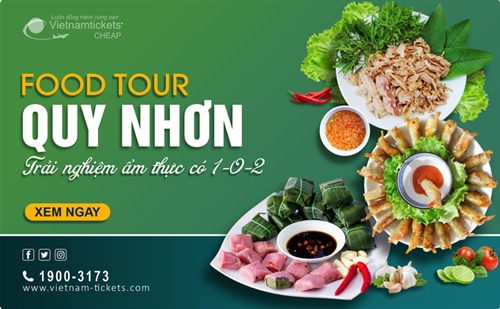 Food tour Quy Nhơn: Đừng bỏ lỡ trải nghiệm ẩm thực có 1-0-2