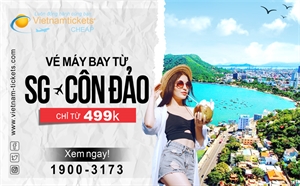 Giá vé máy bay Sài Gòn Côn Đảo SIÊU TIẾT KIỆM: chỉ từ 499K đ