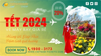 Giá vé máy bay tết 2024 rẻ - Lịch trình, giá vé chi tiết nhất