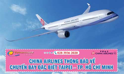 China Airlines Thông Báo Về Chuyến Bay Đặc Biệt Taipei – Tp. Hồ Chí Minh 