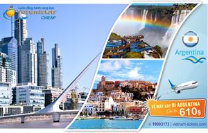 Vé máy bay đi Argentina RẺ NHẤT 349$ tại Vietnam Tickets