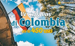 Vé máy bay đi Colombia chỉ từ 450 USD