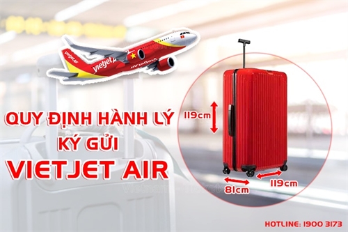 Quy định về hành lý ký gửi của Vietjet Air - Chi tiết nhất