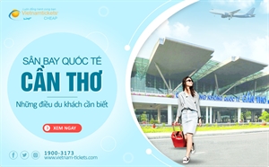 Tất tần tật về Sân bay quốc tế Cần Thơ: Du khách cần biết gì?