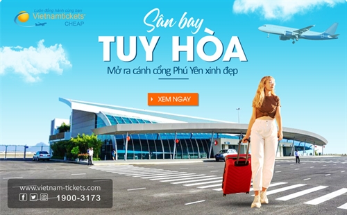 Sân bay Tuy Hòa: Cánh cổng mở ra 