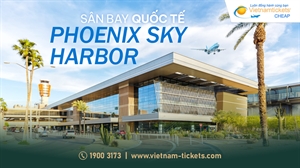 Sân bay Phoenix (PHX) | Cánh cổng đến miền Tây Nam Hoa Kỳ