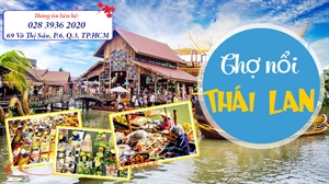 Top 5 chợ nổi hàng đầu Thái Lan