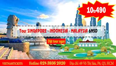 Tour Singapore - Indonesia - Malaysia 6n5đ