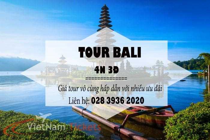 Khám phá Tour Bali 4 ngày 3 đêm | Vietnam Tickets